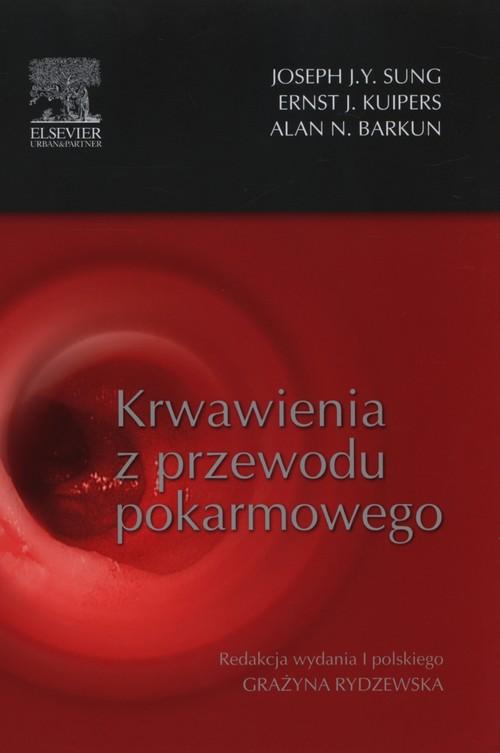 

Krwawienia z przewodu pokarmowego Barkun Alan N.,