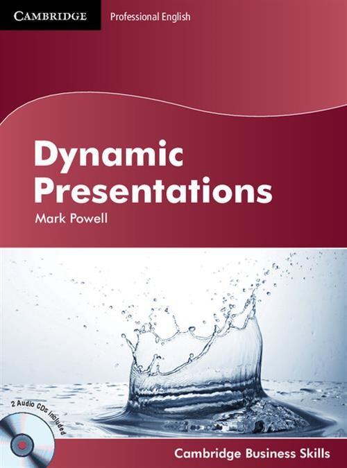 

Dynamic Presentations Student's Book +2CD M.Powell