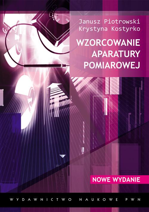 

Wzorcowanie aparatury pomiarowej Kostyrko Krystyna