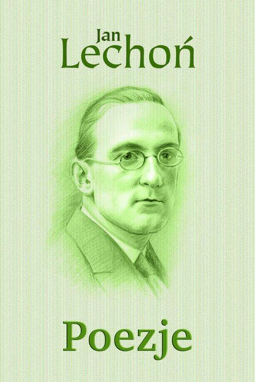 

Poezje Jan Lechoń
