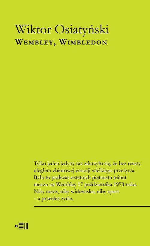 

Wembley Wimbledon Wiktor Osiatyński