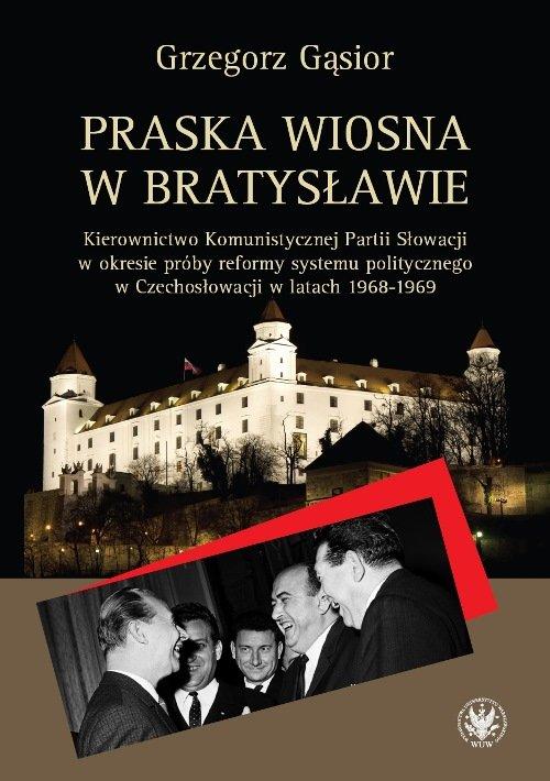 

Praska wiosna w Bratysławie. Kierownictwo Komunist