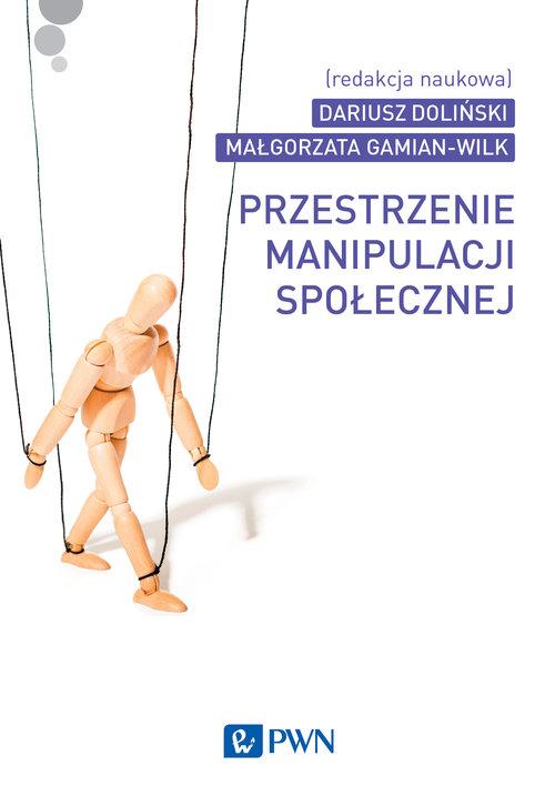 

Przestrzenie manipulacji społecznej