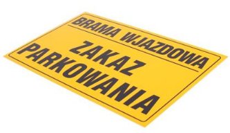 TABLICA BRAMA WJAZDOWA ZAKAZ PARKOWANIA TABLICZKA (4276) • Cena, Opinie ...