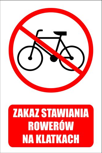 

Tabliczka Zakaz Stawiania Rowerów Na Klatkach