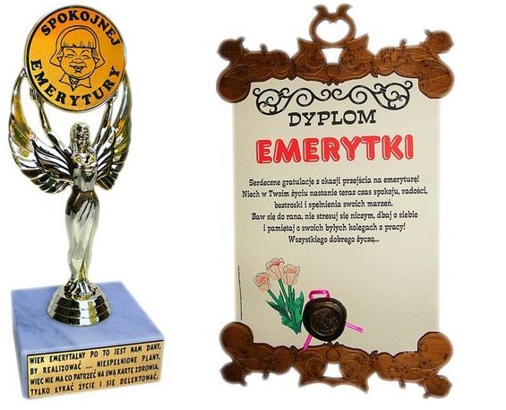 

Statuetka Dla Emerytki Dyplom Emerytura