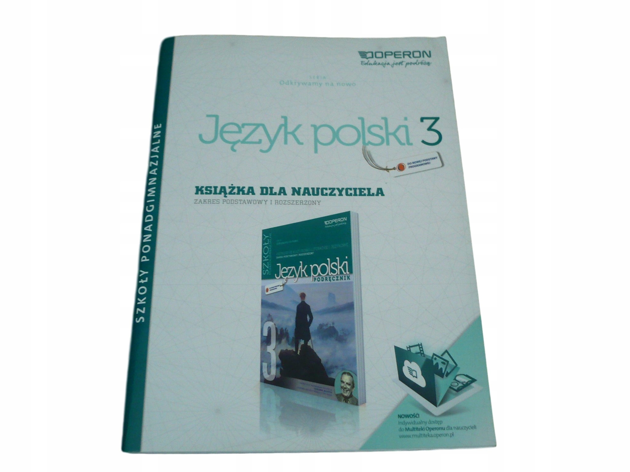 Testy I Sprawdziany Klasa 3 JĘZYK POLSKI OPERON klasa 3 liceum LO książka nauczyciela sprawdziany