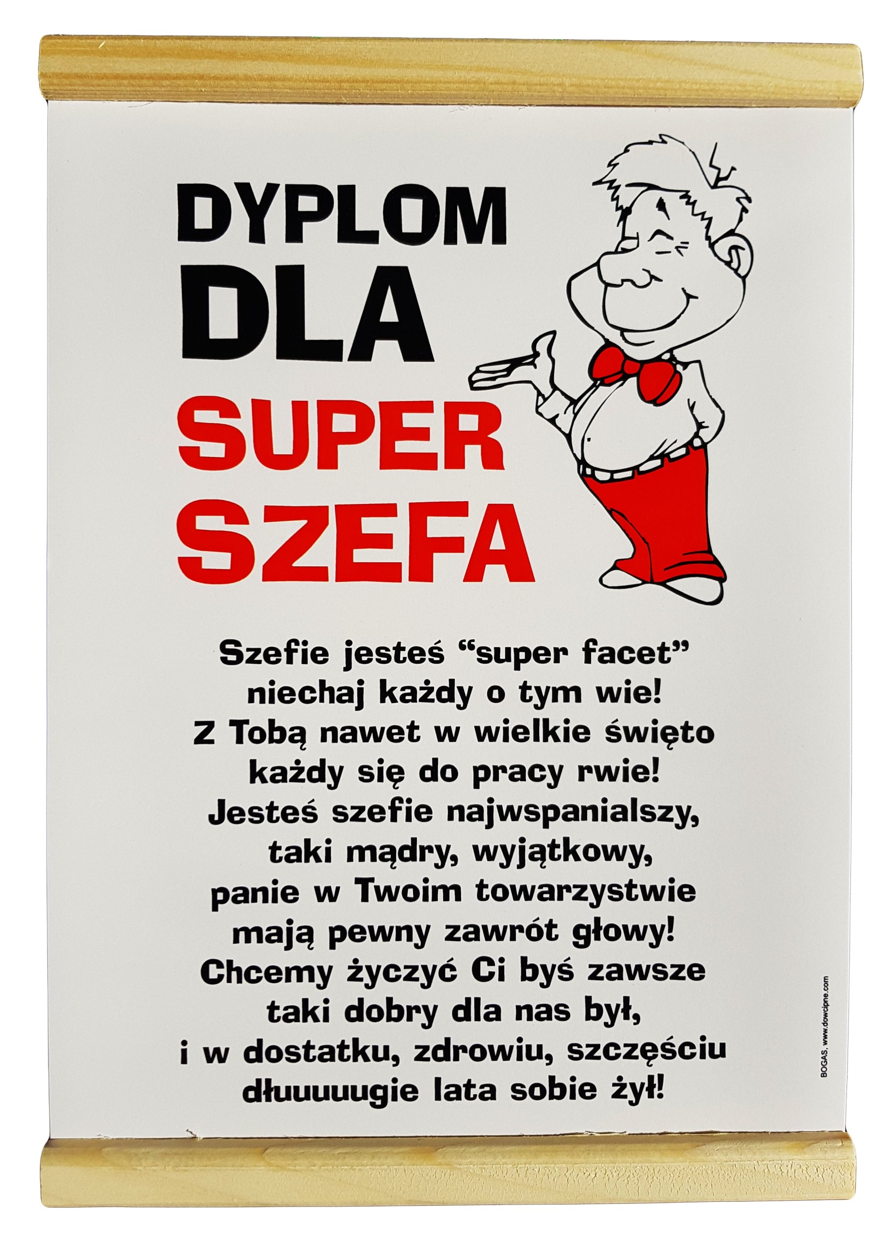 

Odjazdowy Dyplom, Życzenia dla Szefa