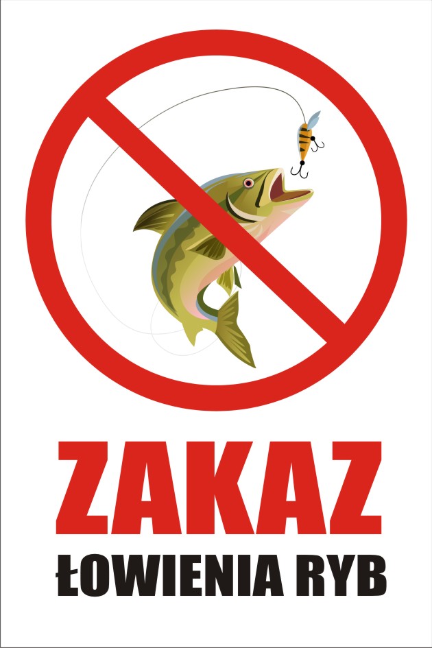 

Tabliczka Informacyjna Zakaz Łowienia Ryb