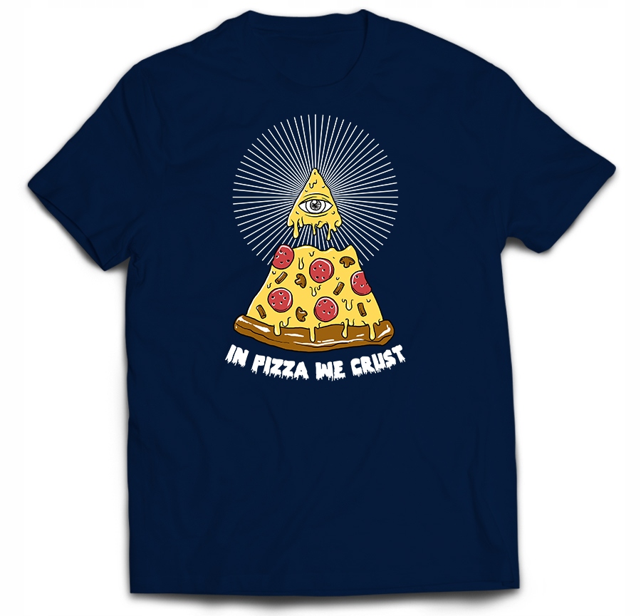 

T-shirt Pizza Illuminati In pizza we trust M