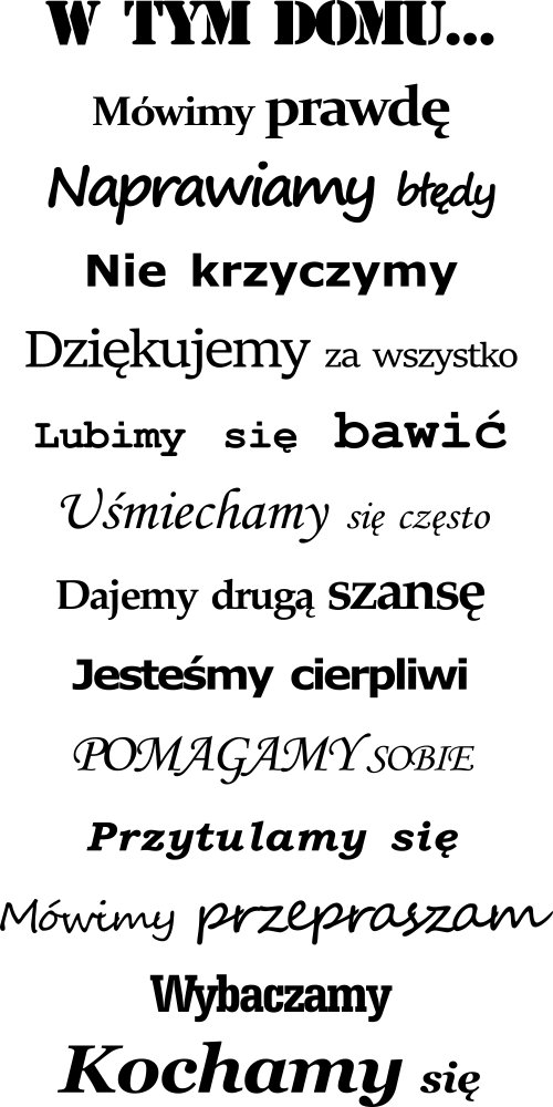 

Naklejka na ścianę Cytat W tym domu… 140 cm