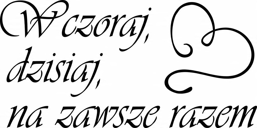 

Naklejka na ścianę cytat Na zawsze razem 50 cm