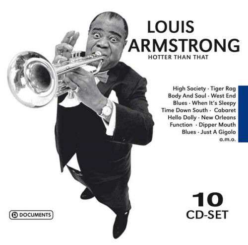 Louis Armstrong 10 CD Hotter Than That