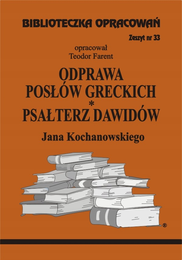 

Odprawa posłów greckich Psałterz Dawidów Omówienie