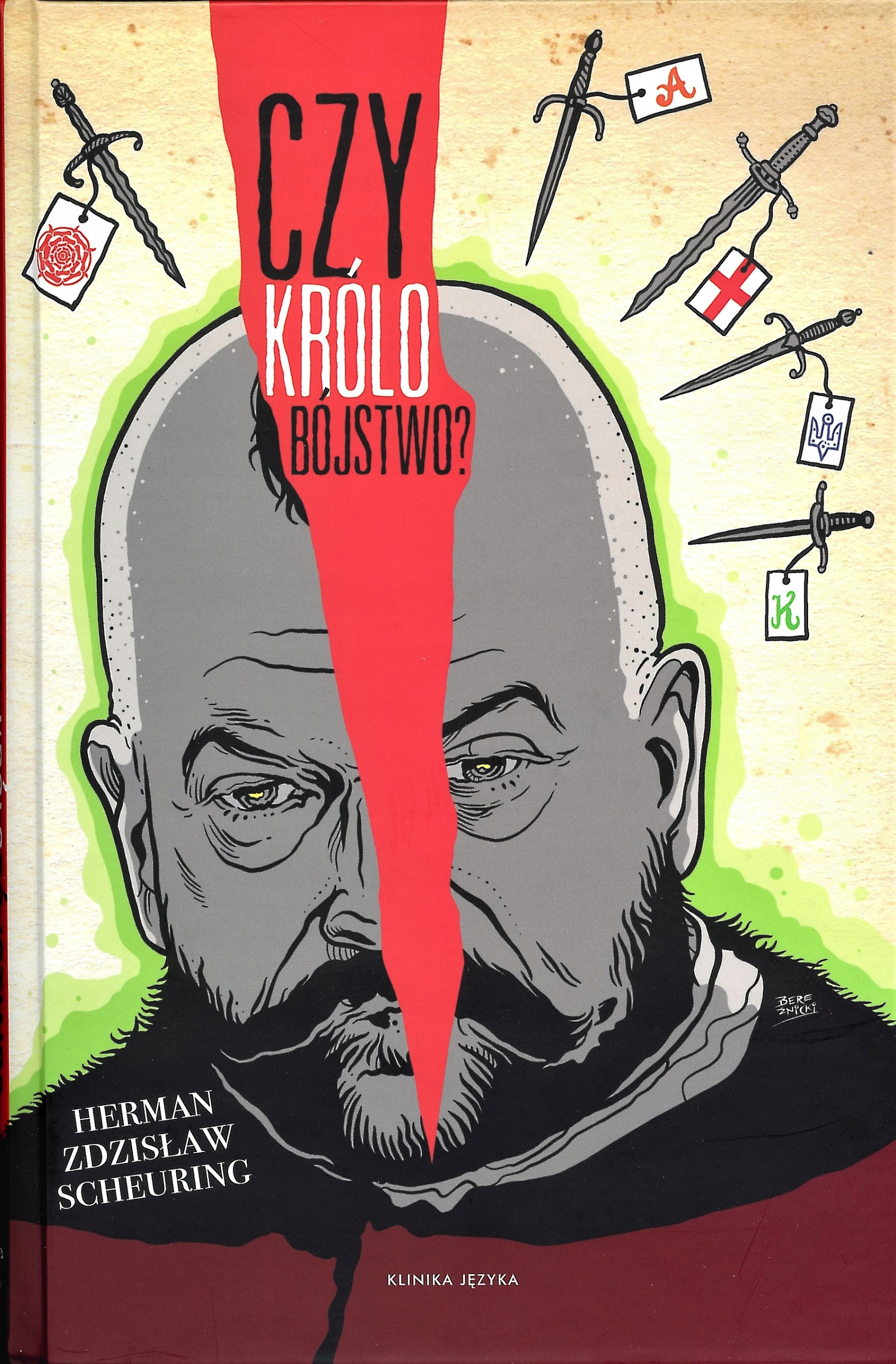 Czy królobójstwo ? ... Herman Zdzisław Scheuring