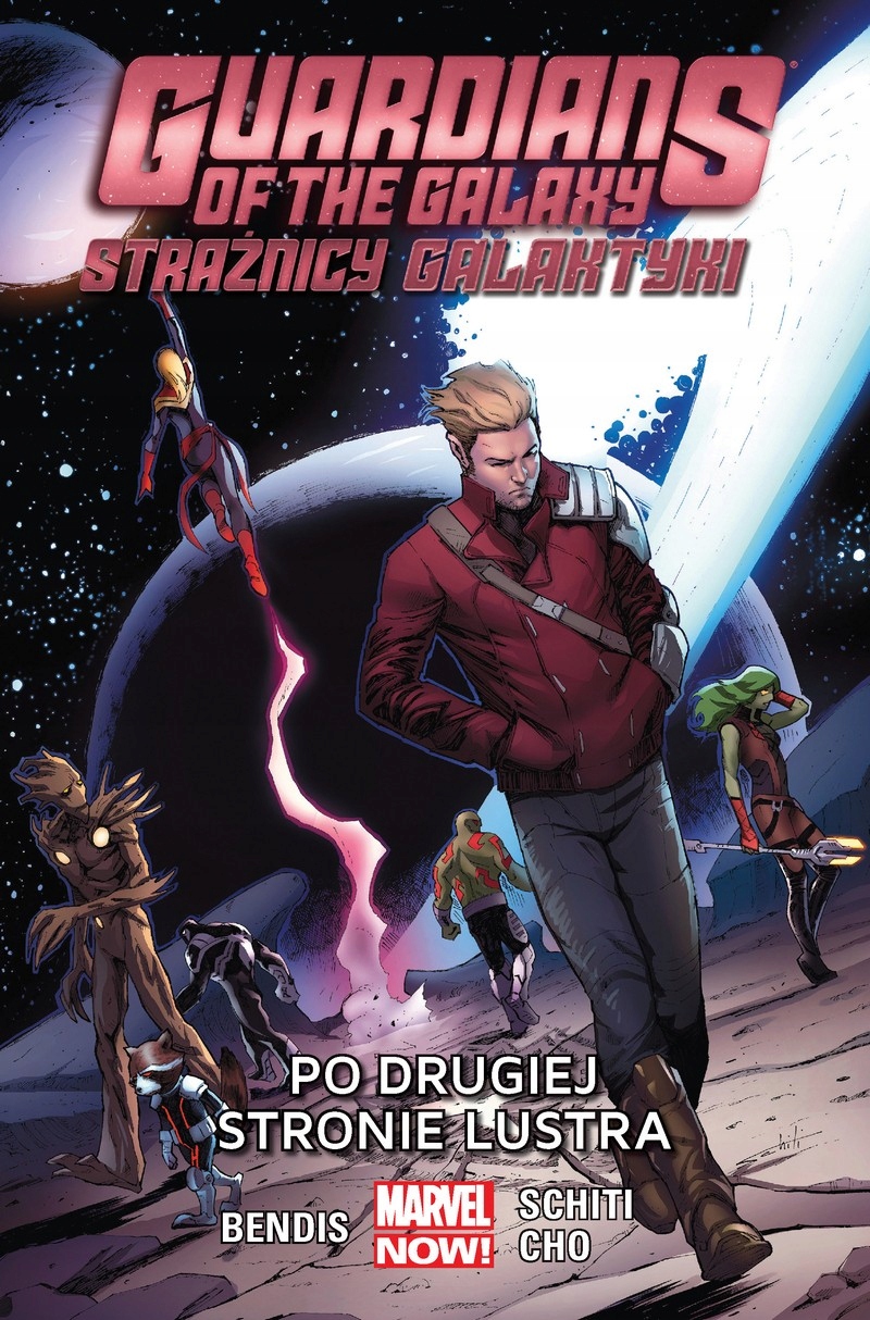 Strażnicy Galaktyki Po Drugiej Stronie Lustra Tom 6 Marvel Now! Nowy folia