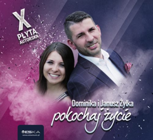 Janusz i Dominika Żyłka Pokochaj Życie CD Folia