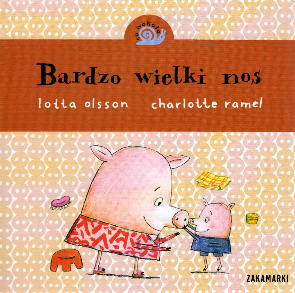 

Bardzo wielki nos Charlotte Ramel, Lotta Olsson