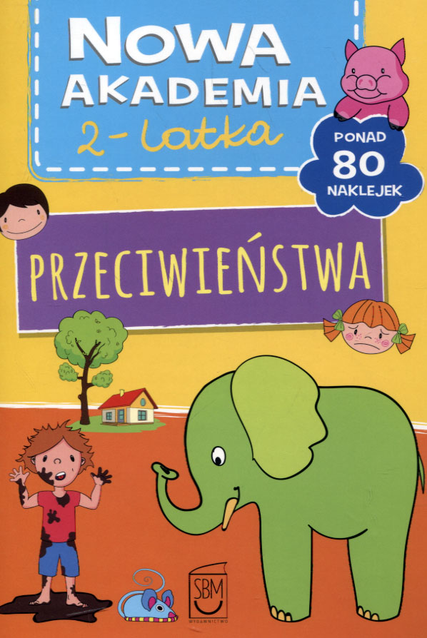 

Nowa Akademia 2- latka Przeciwieństwa