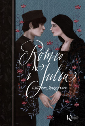 

Romeo i Julia Wiliam Szekspir