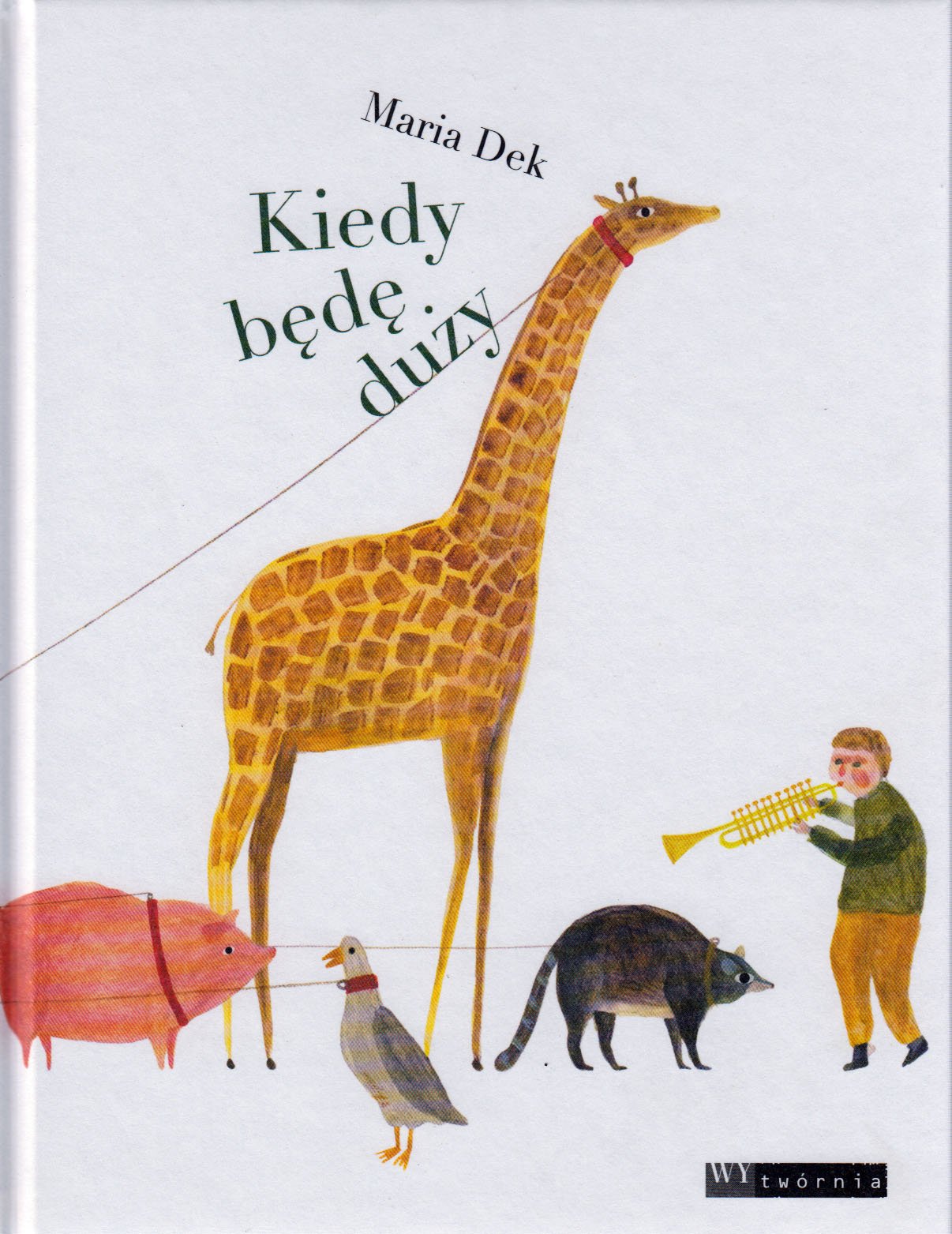 

Kiedy będę duży