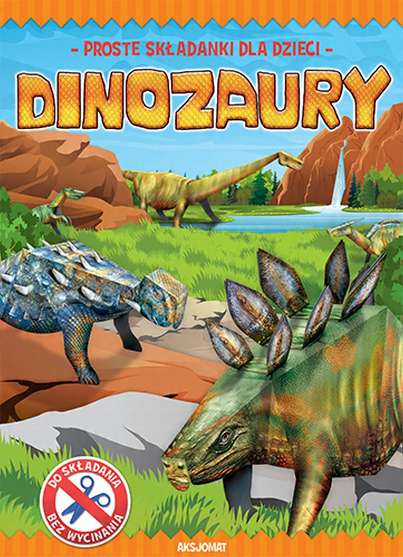 

Zrobię to sam Dinozaury