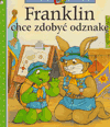 

Franklin chce zdobyć odznakę Paulette Bourgeois