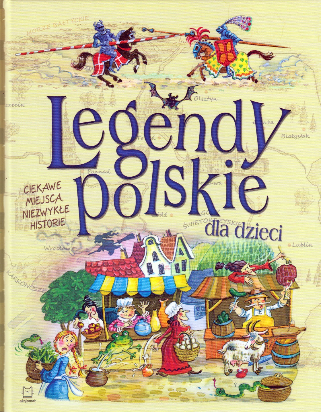 Legendy polskie dla dzieci