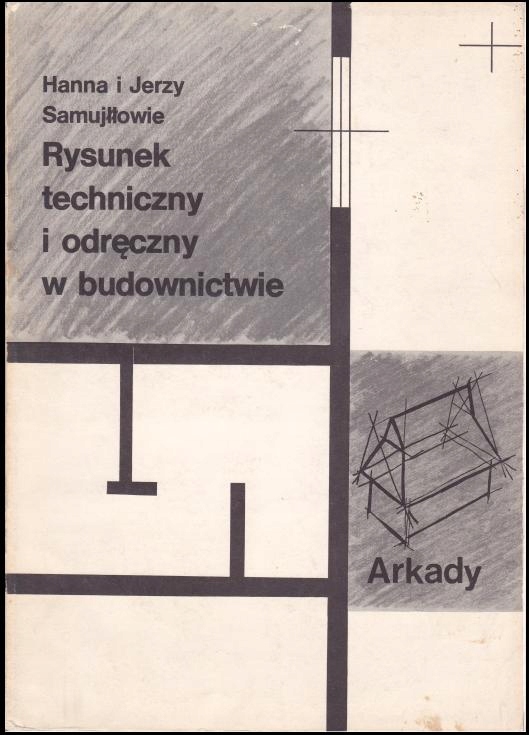 Samujłło Rysunek Techniczny W Budownictwie