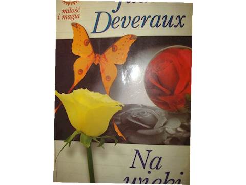 Znalezione obrazy dla zapytania Na wieki Autor: Jude Deveraux