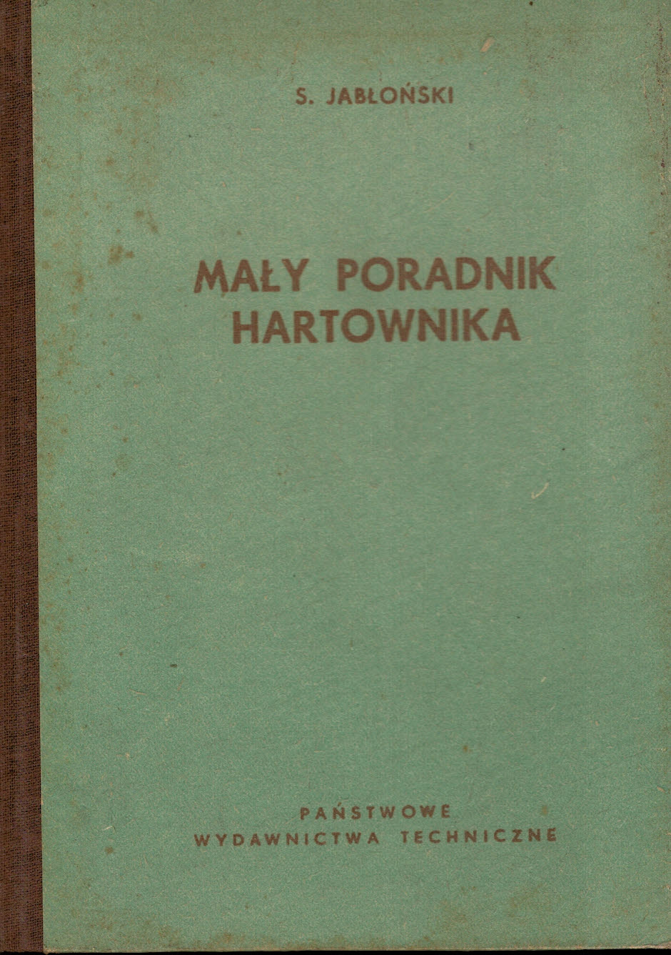 Mały Poradnik Hartowania S Jabłoński 7193305174