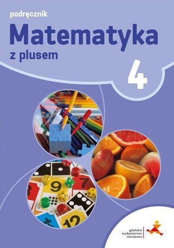 Gwo Matematyka Z Plusem 8 Matematyka z plusem Klasa 4 Podręcznik 2017 GWO - 7217621326
