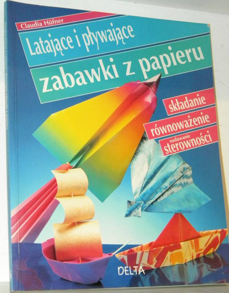 Latające I Pływające Zabawki Z Papieru Hufner 7631236263 Latające I Pływające Zabawki Z Papieru Hufner 7631236263