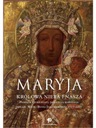 Maryja Królowa nieba i nasza Pamiątka Jubileuszu 300-lecia koronacji obrazu Matki Bożej Jasnogórsk Praca zbiorowa