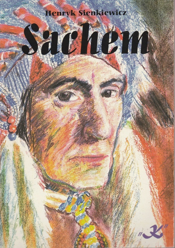 Sachem Sienkiewicz Henryk