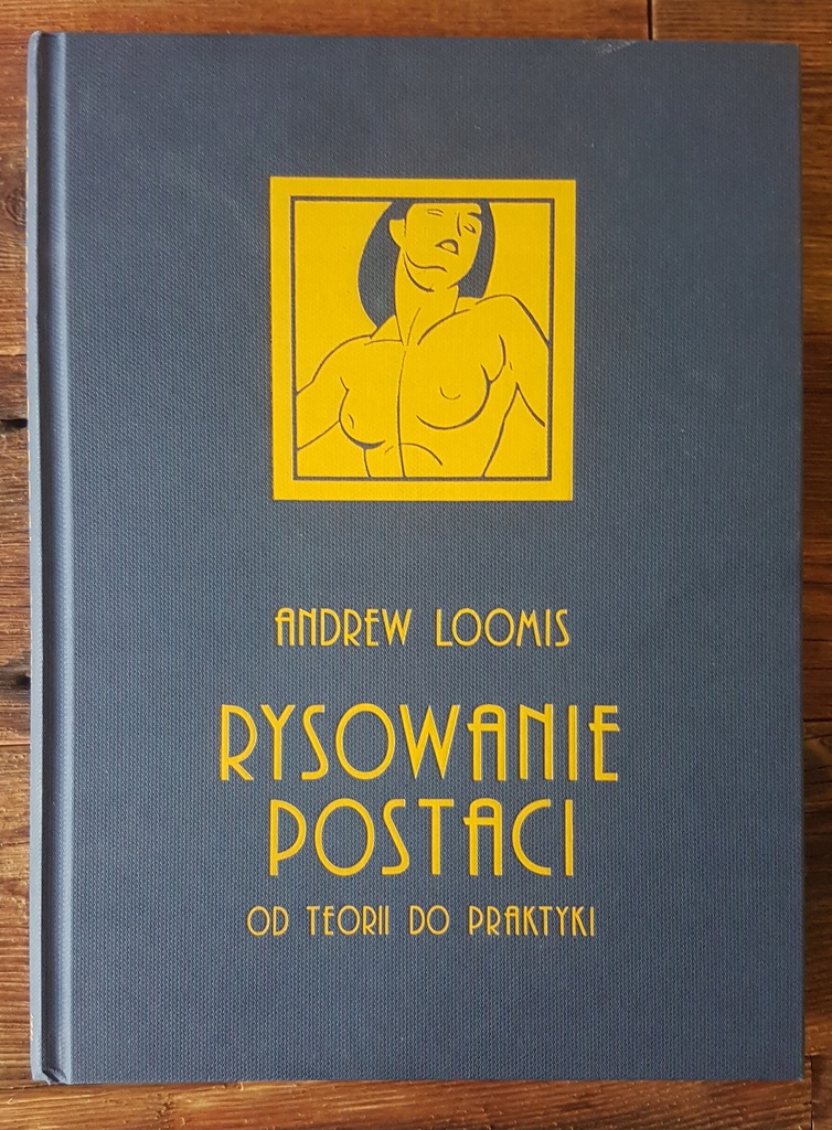 Rysowanie postaci / Andrew Loomis