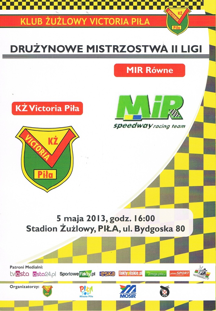 2013 VICTORIA PIŁA - MIR RÓWNE !!! CZYSTY