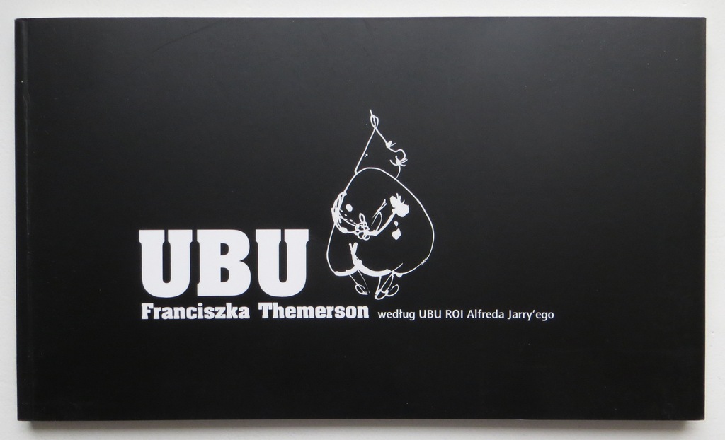 Franciszka Themerson - Ubu