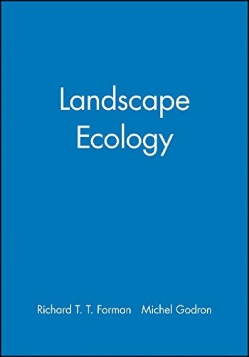 Richard T. T. Forman Landscape Ecology