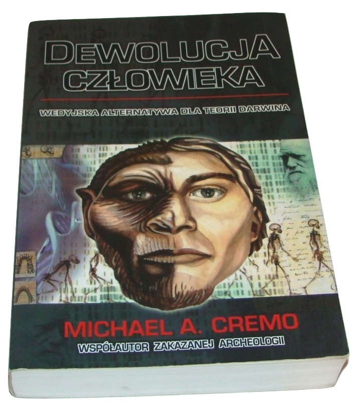 Dewolucja człowieka Michael A. Cremo /SRL