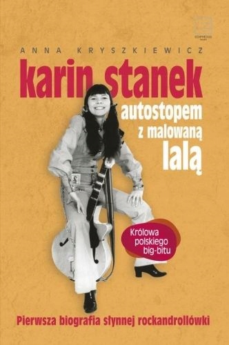 Karin Stanek Autostopem z malowaną lalą - Anna Kry