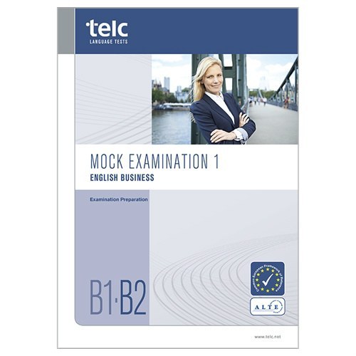 Telc English B1-B2 Business, Mock Examination Vers - 6968836008 ...