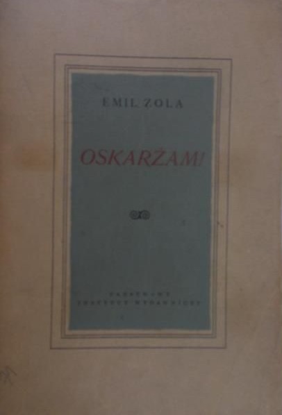 Emil Zola - Oskarżam