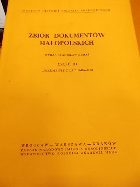 Kuraś ZBIÓR DOKUMENTÓW MAŁOPOLSKICH CZEŚĆ III