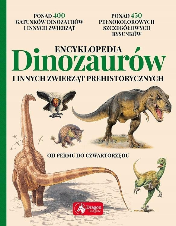 Encyklopedia dinozaurów i innych zwierząt...