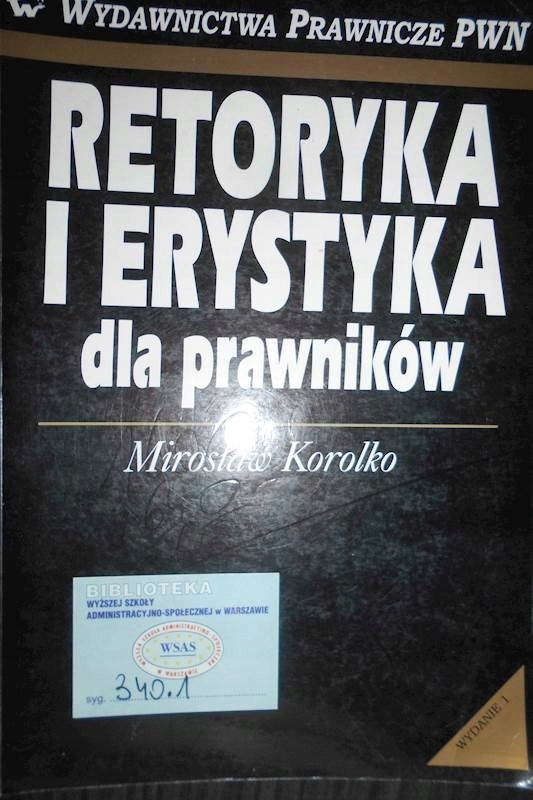 Retoryka i erystyka dla prawników - Korolko 24h