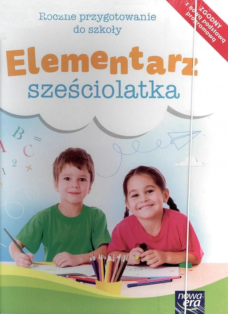 Elementarz Sześciolatka Zestaw Dla Dziecka ELEMENTARZ 6-LATKA SZEŚCIOLATKA NOWA ERA BOX 2017 - 6983189542