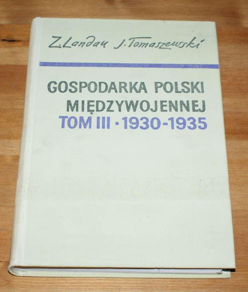 LANDAU - GOSPODARKA POLSKI MIĘDZYWOJENNEJ 3 (1930