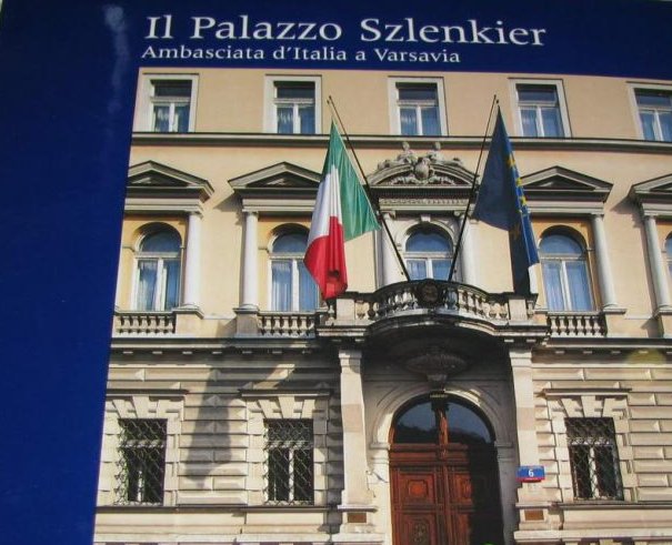 PAŁAC SZLENKIERÓW Ambasada Włoska w Warszawie