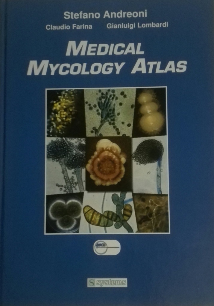 Medical Mycology Atlas Atlas mykologiczny Andreoni